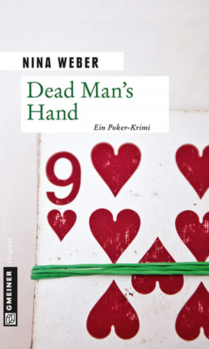Nina Weber: Dead Man’s Hand