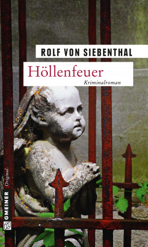 Rolf von Siebenthal: Höllenfeuer