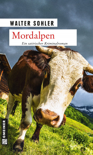 Walter Sohler: Mordalpen