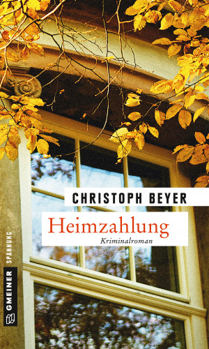 Christoph Beyer: Heimzahlung