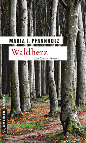 Maria J. Pfannholz: Waldherz