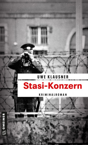 Uwe Klausner: Stasi-Konzern
