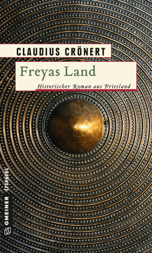 Claudius Crönert: Freyas Land