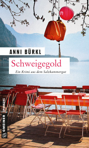 Anni Bürkl: Schweigegold