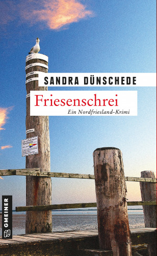 Sandra Dünschede: Friesenschrei