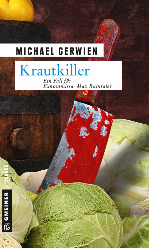 Michael Gerwien: Krautkiller