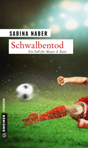 Sabina Naber: Schwalbentod