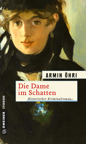 Armin Öhri: Die Dame im Schatten