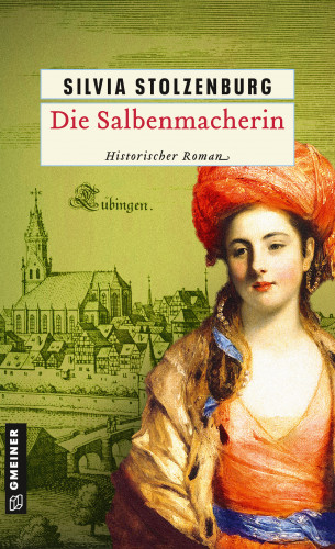 Silvia Stolzenburg: Die Salbenmacherin