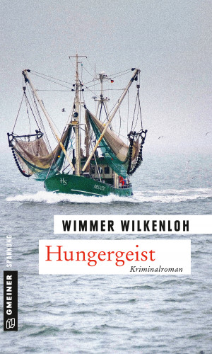 Wimmer Wilkenloh: Hungergeist