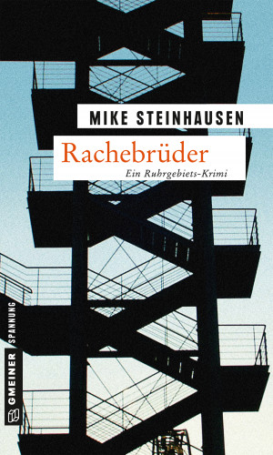 Mike Steinhausen: Rachebrüder