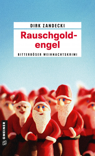 Dirk Zandecki: Rauschgoldengel