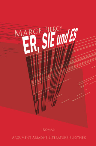 Marge Piercy: Er, Sie und Es