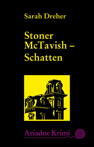 Sarah Dreher: Stoner McTavish - Schatten