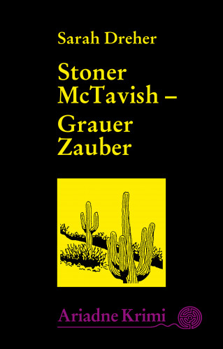 Sarah Dreher: Stoner McTavish - Grauer Zauber