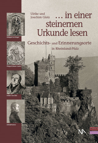 Ulrike Glatz: „. . . in einer steinernen Urkunde lesen“