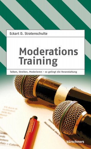 Eckart D. Stratenschulte: Moderationstraining