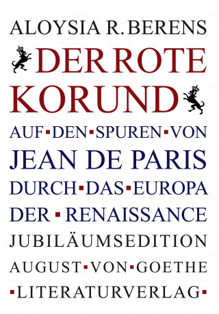 Aloysia Romaine Berens: Der Rote Korund