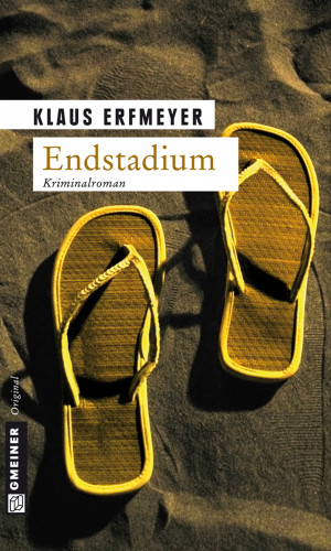 Klaus Erfmeyer: Endstadium