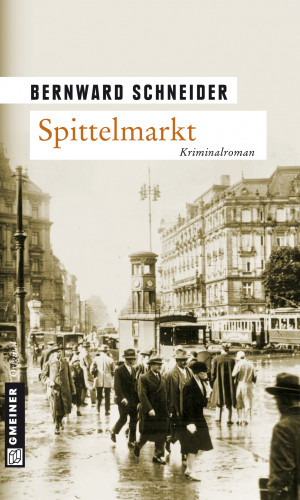 Bernward Schneider: Spittelmarkt