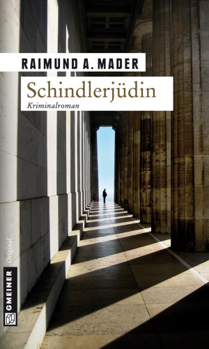 Raimund A. Mader: Schindlerjüdin