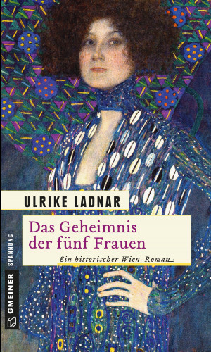 Ulrike Ladnar: Das Geheimnis der fünf Frauen