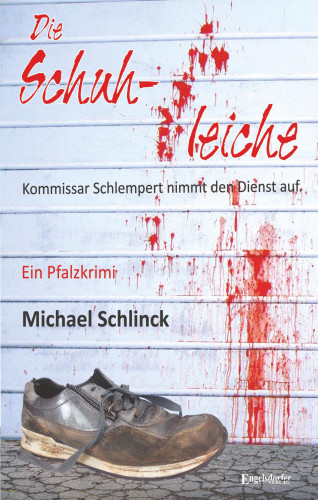 Michael Schlinck: Die Schuhleiche