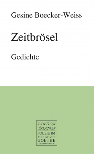 Gesine Boecker-Weiss: Zeitbrösel