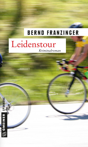 Bernd Franzinger: Leidenstour