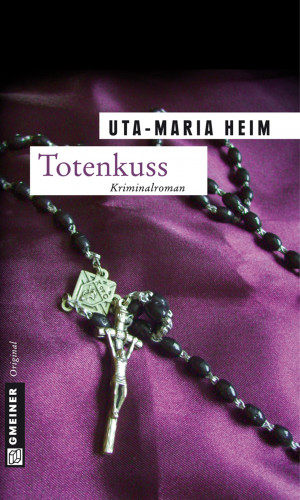 Uta-Maria Heim: Totenkuss
