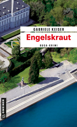 Gabriele Keiser: Engelskraut