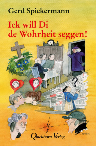 Gerd Spiekermann: Ick will Di de Wohrheit seggen