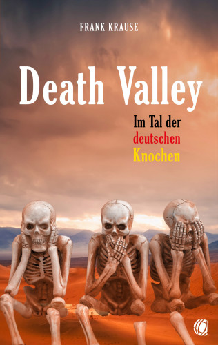 Frank Krause: Death Valley