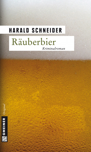 Harald Schneider: Räuberbier