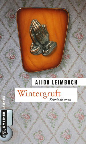 Alida Leimbach: Wintergruft