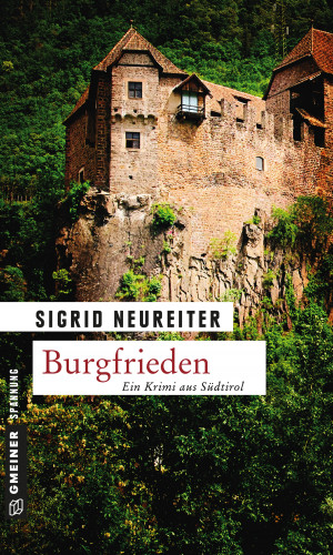 Sigrid Neureiter: Burgfrieden