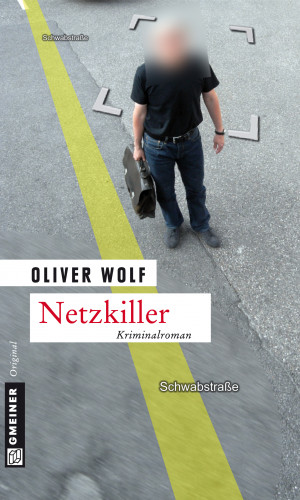 Oliver Wolf: Netzkiller