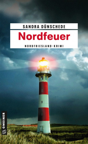 Sandra Dünschede: Nordfeuer