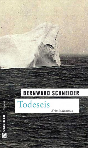 Bernward Schneider: Todeseis