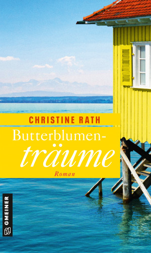 Christine Rath: Butterblumenträume