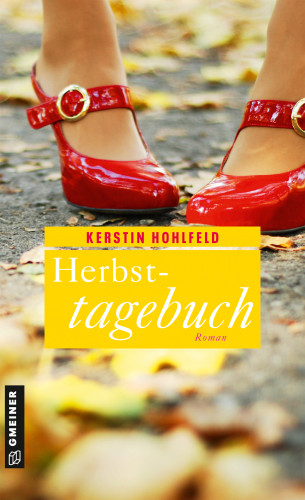 Kerstin Hohlfeld: Herbsttagebuch