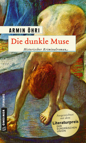Armin Öhri: Die dunkle Muse