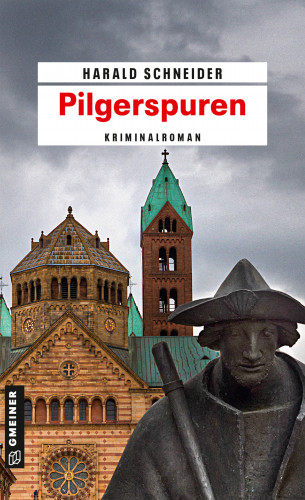 Harald Schneider: Pilgerspuren