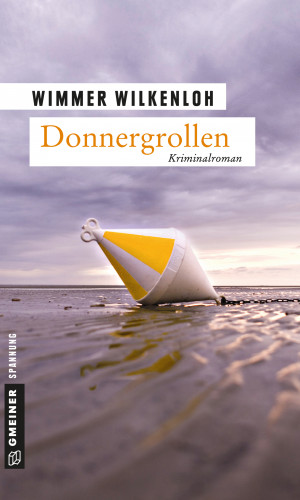 Wimmer Wilkenloh: Donnergrollen