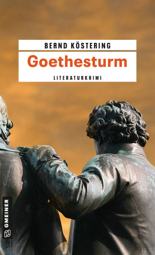 Bernd Köstering: Goethesturm