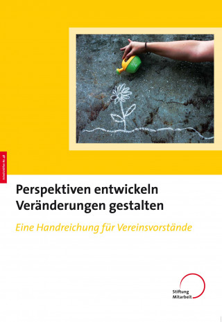 Perspektiven entwickeln – Veränderungen gestalten