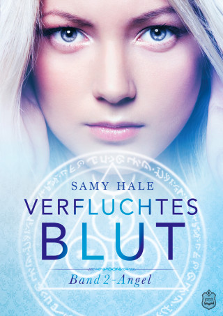 Samy Hale: Verfluchtes Blut