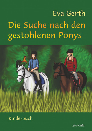 Eva Gerth: Die Suche nach den gestohlenen Ponys