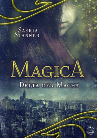 Saskia Stanner: Magica