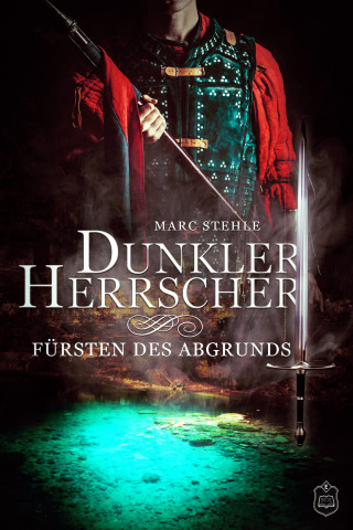 Marc Stehle: Dunkler Herrscher